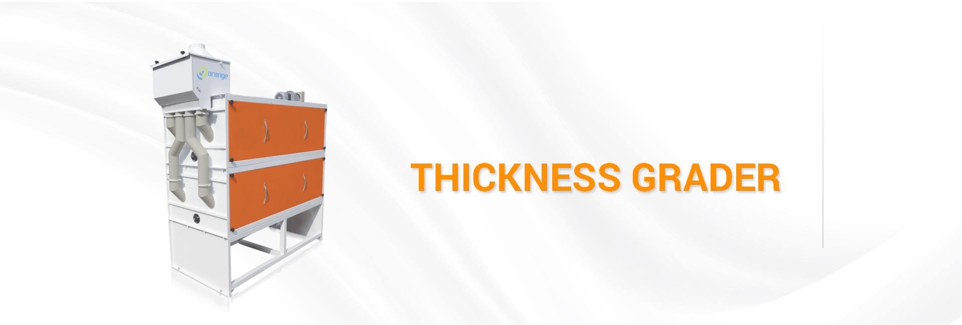 Thickness Grader